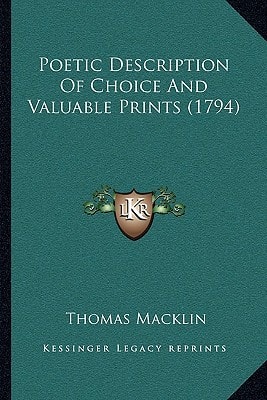 Poetic Description Of Choice And Valuable Prints (1794)