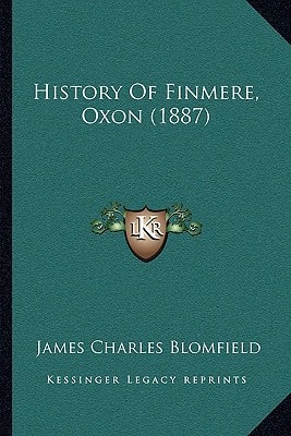History Of Finmere, Oxon (1887)