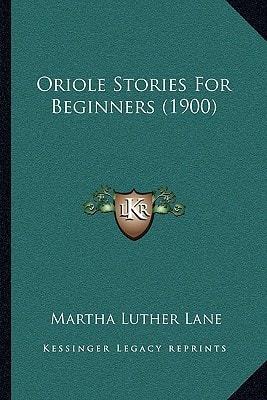 Oriole Stories For Beginners (1900)