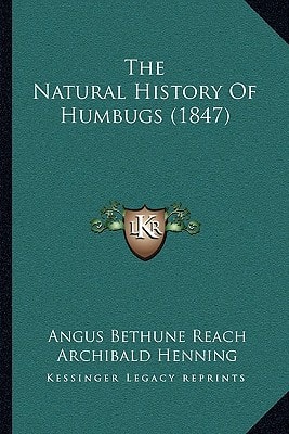 The Natural History Of Humbugs (1847)