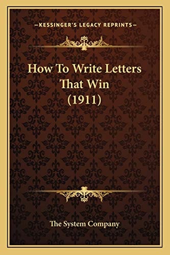 How To Write Letters That Win (1911)