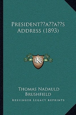 President’s Address (1893)
