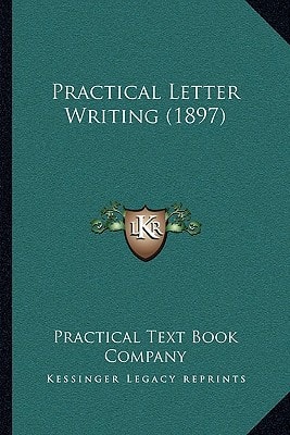 Practical Letter Writing (1897)