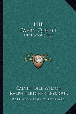 The Faery Queen: First Book (1906)
