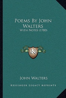Poems By John Walters: With Notes (1780)