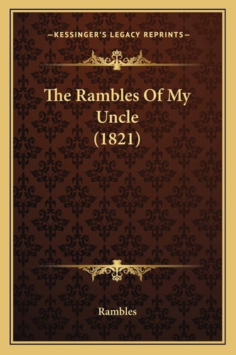 The Rambles Of My Uncle (1821)