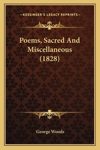 Poems, Sacred And Miscellaneous (1828)