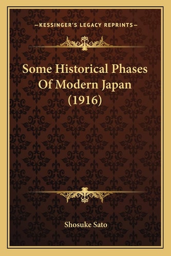 Some Historical Phases Of Modern Japan (1916)