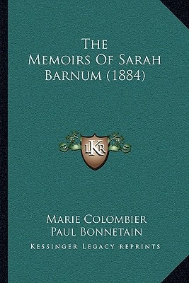 The Memoirs Of Sarah Barnum (1884)