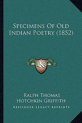 Specimens Of Old Indian Poetry (1852)