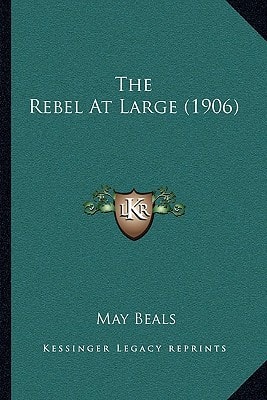The Rebel At Large (1906)
