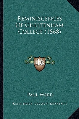 Reminiscences Of Cheltenham College (1868)