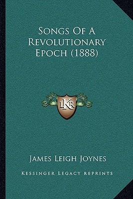 Songs Of A Revolutionary Epoch (1888)