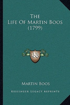 The Life Of Martin Boos (1799)