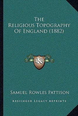The Religious Topography Of England (1882)