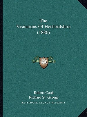 The Visitations Of Hertfordshire (1886)