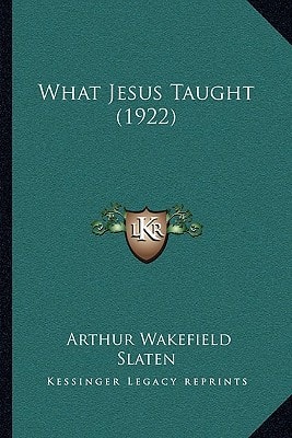 What Jesus Taught (1922)