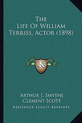 The Life Of William Terriss, Actor (1898)