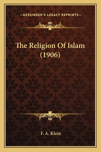 The Religion Of Islam (1906)