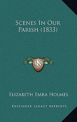 Scenes In Our Parish (1833)