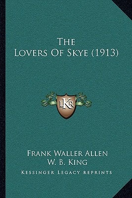 The Lovers Of Skye (1913)