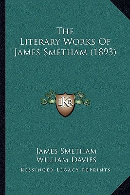 The Literary Works Of James Smetham (1893)