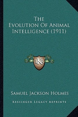The Evolution Of Animal Intelligence (1911)