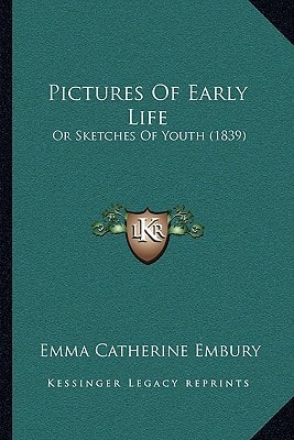 Pictures Of Early Life: Or Sketches Of Youth (1839)