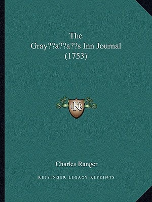 The Gray’s Inn Journal (1753)
