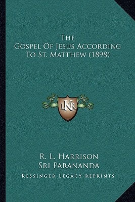 The Gospel Of Jesus According To St. Matthew (1898)