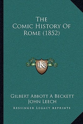 The Comic History Of Rome (1852)