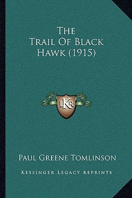 The Trail Of Black Hawk (1915)