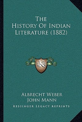 The History Of Indian Literature (1882)