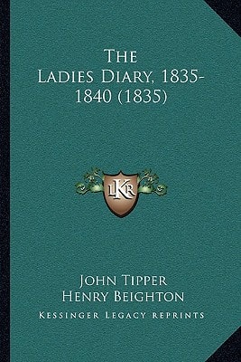 The Ladies Diary, 1835-1840 (1835)