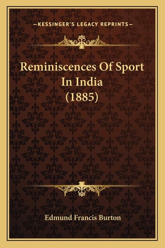 Reminiscences Of Sport In India (1885)
