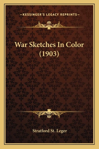 War Sketches In Color (1903)