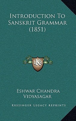 Introduction To Sanskrit Grammar (1851)