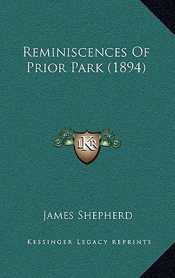 Reminiscences Of Prior Park (1894)