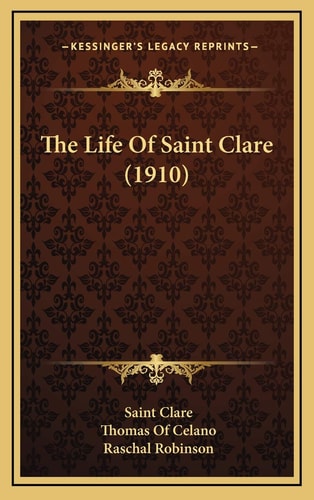 The Life Of Saint Clare (1910)