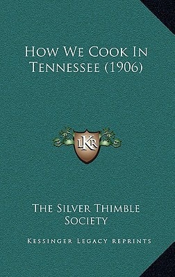How We Cook In Tennessee (1906)