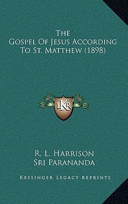 The Gospel Of Jesus According To St. Matthew (1898)
