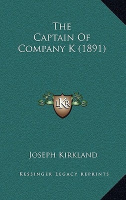The Captain Of Company K (1891)