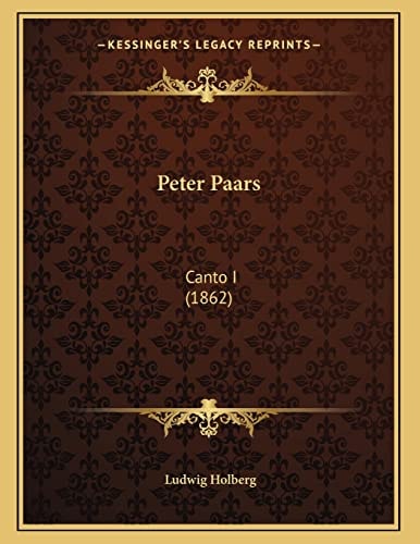 Peter Paars: Canto I (1862)