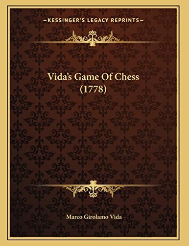 Vida's Game Of Chess (1778)