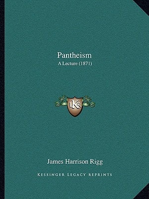 Pantheism: A Lecture (1871)