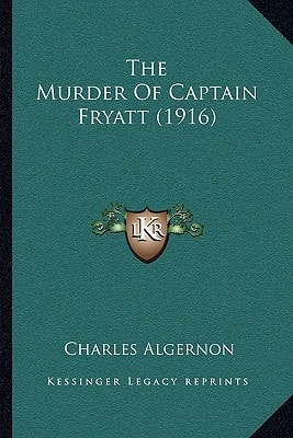 The Murder Of Captain Fryatt (1916)