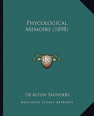 Phycological Memoirs (1898)