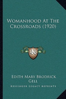 Womanhood At The Crossroads (1920)