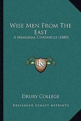 Wise Men From The East: A Memorial Chronicle (1880)