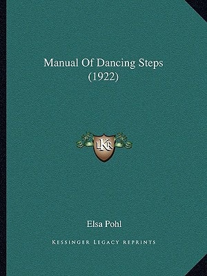 Manual Of Dancing Steps (1922)
